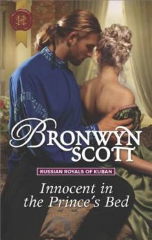 Innocent in the Prince's Bed - Book #2 of the Russian Royals of Kuban
