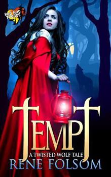 Paperback Tempt: A Twisted Wolf Tale (A Red Hot Treats Story) Book