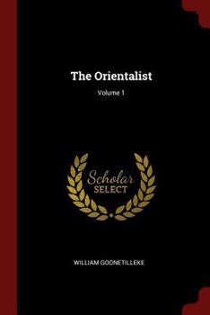 Paperback The Orientalist; Volume 1 Book