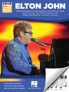 Paperback Elton John Super Easy Songbook 22 Simplified Piano Arrangements Includes Your Song Candle in the Wind Tiny Dancer Beginner Piano Sheet Music Book