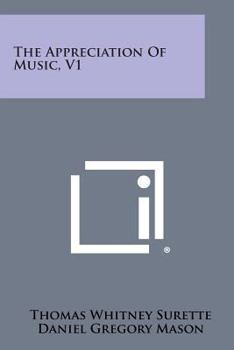 Paperback The Appreciation of Music, V1 Book