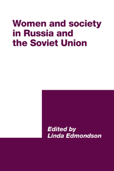 Women and Society in Russia and the Soviet Union (International Council for Central and East European Studies) - Book  of the International Council for Central and East European Studies