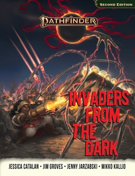 Hardcover Pathfinder Invaders from the Dark Adventure Path (Pathfinder Second Edition (Pf2e)) Book