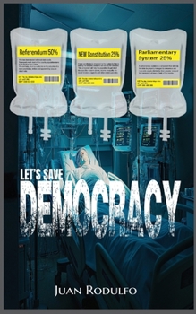 Paperback Let's Save Democracy Book