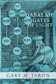 Paperback Qabalah Gates of Light: The Occult Qabalah Reconstructed Book