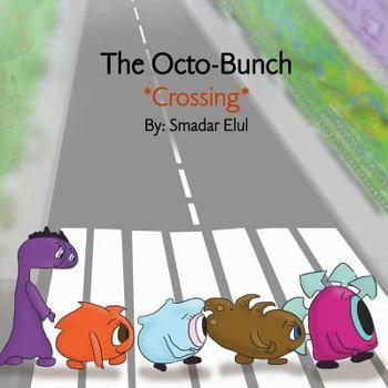 Paperback The Octo-Bunch *Crossing* Book