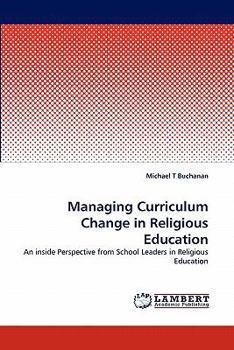 Paperback Managing Curriculum Change in Religious Education Book