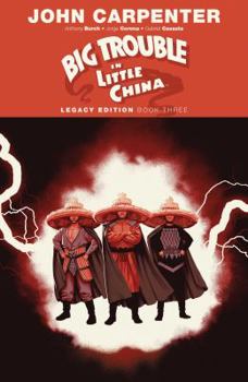 Big Trouble in Little China: Legacy Edition, Book Three