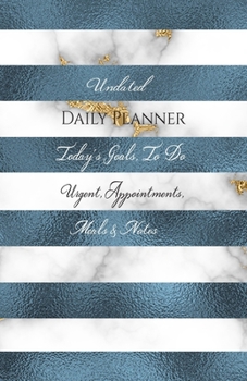 Paperback Undated Daily Planner - Today's Goals, To Do, Urgent, Appointments, Meals & Notes Book