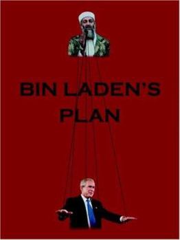 Paperback Bin Laden's Plan: The Project for the New Al Qaeda Century Book