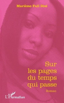 Paperback Sur les pages du temps qui passe [French] Book