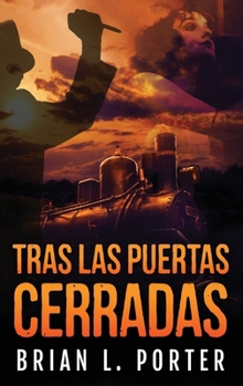Hardcover Tras Las Puertas Cerradas [Spanish] [Large Print] Book