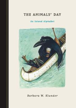 Hardcover The Animals' Day: An Island Alphabet Book