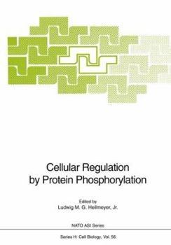 Paperback Cellular Regulation by Protein Phosphorylation Book