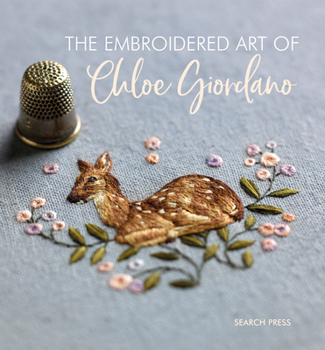 Hardcover The Embroidered Art of Chloe Giordano Book