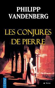 Paperback Les conjures de Pierre [French] Book