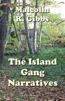 Paperback The Island Gang Narratives Book