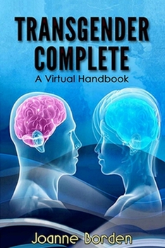 Paperback Transgender Complete: A Virtual Handbook Book