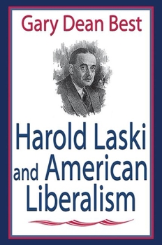 Paperback Harold Laski and American Liberalism Book