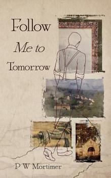 Paperback Follow Me to Tomorrow Book