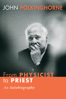 Paperback From Physicist to Priest: An Autobiography Book