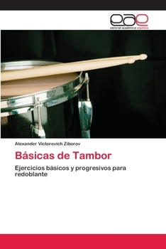 Paperback Básicas de Tambor [Spanish] Book