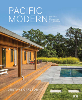 Hardcover Pacific Modern: Houses of Northern California Book