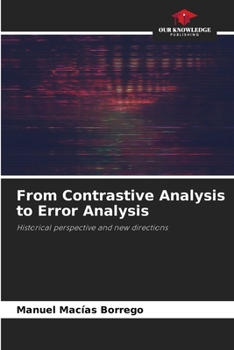 Paperback From Contrastive Analysis to Error Analysis Book