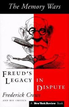 Hardcover The Memory Wars: Freud's Legacy in Dispute Book