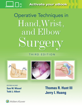 Hardcover Operative Techniques in Hand, Wrist, and Elbow Surgery Book