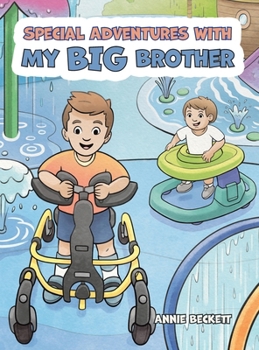 Hardcover Special Adventures With My Big Brother Book