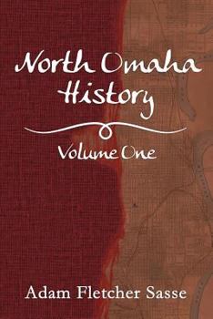 Paperback North Omaha History: Volume One Book