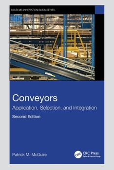 Paperback Conveyors: Application, Selection, and Integration Book