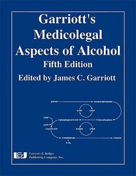 Garriot's Medicolegal Aspects of Alcohol