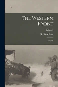 Paperback The Western Front: Drawings; Volume 2 Book