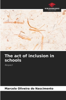 Paperback The act of inclusion in schools Book