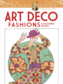 Paperback Creative Haven Art Deco Fashions Coloring Book