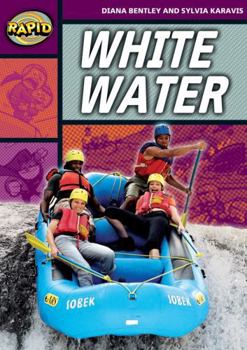 Rapid Reading: White Water (Stage 1, Level 1a)