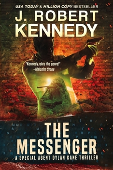 The Messenger - Book #11 of the Dylan Kane