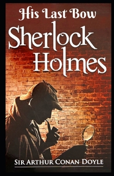 Paperback His Last Bow Illustrated Book