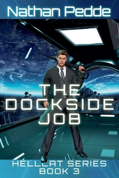 The Dockside Job (Hellcat)
