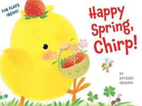 Hardcover Happy Spring, Chirp! Book