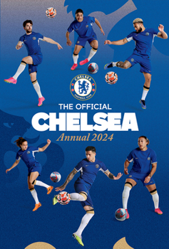 Hardcover The Official Chelsea FC Annual 2024 Book