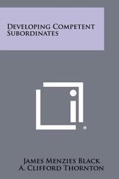 Paperback Developing Competent Subordinates Book