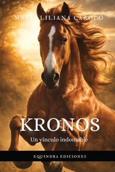 Paperback Kronos - Un vínculo indomable: Un vínculo indomable [Spanish] Book