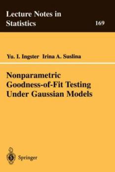 Paperback Nonparametric Goodness-Of-Fit Testing Under Gaussian Models Book
