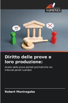 Paperback Diritto delle prove e loro produzione [Italian] Book