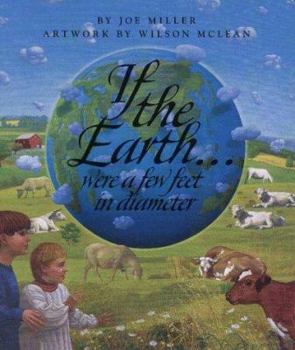 Hardcover If the Earth...Were a Few Feet in Diameter Book