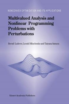 Paperback Multivalued Analysis and Nonlinear Programming Problems with Perturbations Book