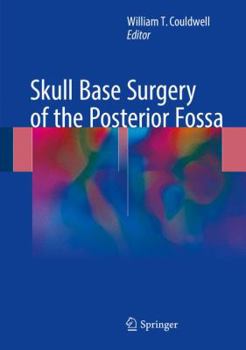 Hardcover Skull Base Surgery of the Posterior Fossa Book